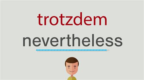 trotzdem englisch|trotzdem meaning.